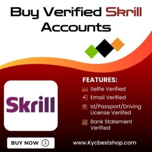 Buy Verified Skrill Accounts