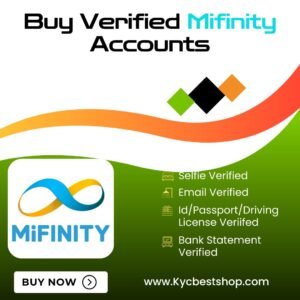 Buy Verified Mifinity Accounts