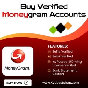 Buy Verified MoneyGram Accounts