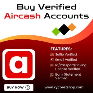 Buy Verified Aircash Accounts