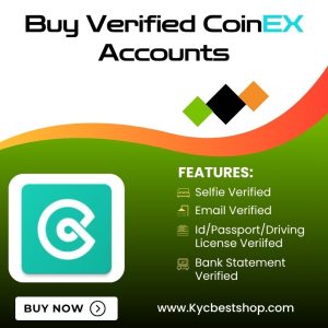 Buy Verified CoinEx Accounts